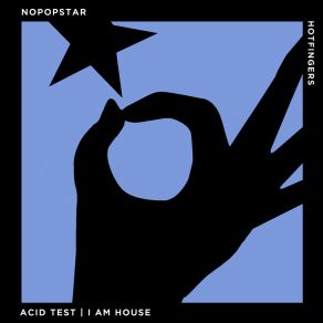 Download track Acid Test Nopopstar