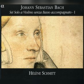 Download track Partita Nr. 2 D-Moll BWV 1004 - 4. Giga Helene Schmitt