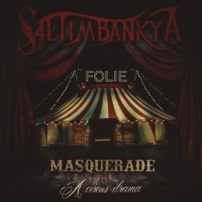 Download track Prologue Masquerade Saltimbankya