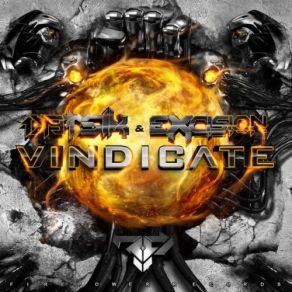 Download track Vindicate Datsik & Excision