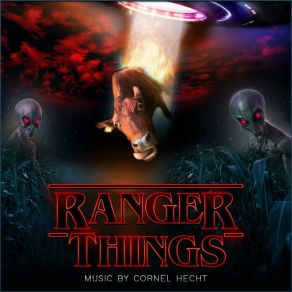 Download track Ranger Things 4 Cornel Hecht