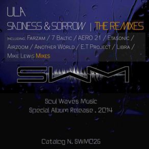 Download track Sadness & Sorrow (E. T Project Remix) UlaE & T Project, T Project