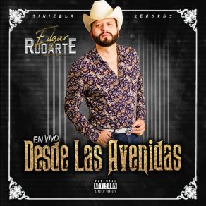 Download track El Pirata / Cuando Voy A La Navaja (En Vivo) Edgar Rodarte