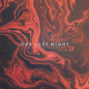 Download track Broken Lives Our Last Night