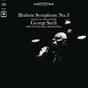 Download track Symphony No. 3 In F Major, Op. 90 (Remastered): IV. Allegro Con Spirito George Szell, The Cleveland Orchestra George Szell