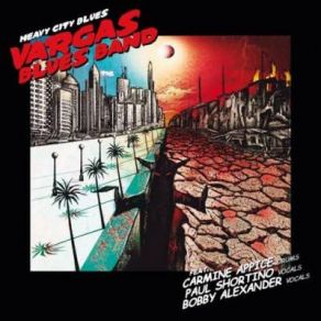 Download track Back To My Roots Vargas Blues Band, Paul Shortino, Carmine Appice, Bobby Alexander