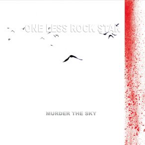 Download track War Birds One Less Rock Star