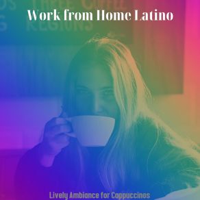 Download track Background For Americanos Work From Home Latino