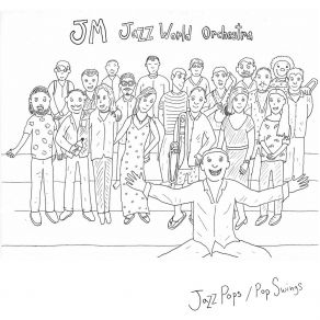 Download track Another Vision JM Jazz World Orchestra