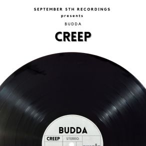 Download track Creep Budda