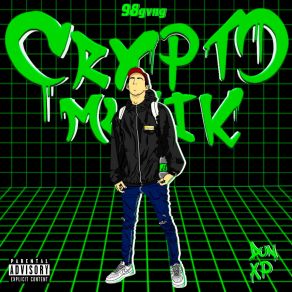 Download track Crypto Musik Don XPOliverto, 98 Gvng