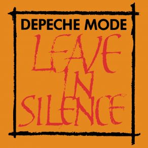 Download track Leave In Silence (Longer)  Depeche Mode