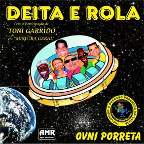 Download track Mistura Geral Deita E RolaTony Garrido