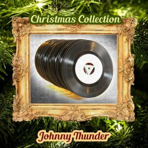 Download track All 'Round In A Circle Johnny Thunder