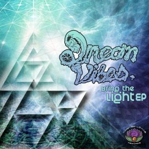 Download track Bring The Light DreamVibes!