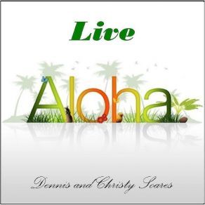 Download track Live Aloha Christy Soares