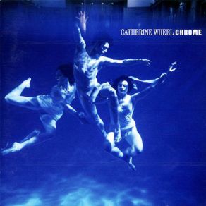 Download track Half Life Catherine Wheel