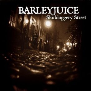 Download track Drunken Sailor Barleyjuice