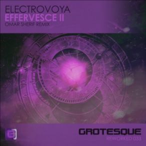 Download track Effervesce II (Omar Sherif Remix) Electrovoya