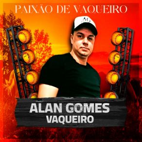 Download track Capital Do Vaqueiro Alan Gomes Vaqueiro