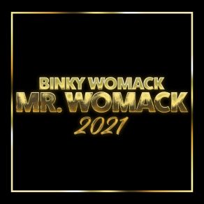 Download track One Night Stand Binky Womack