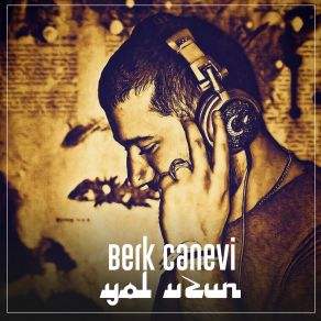 Download track Yol Uzun Berk CaneviNiran Ünsal