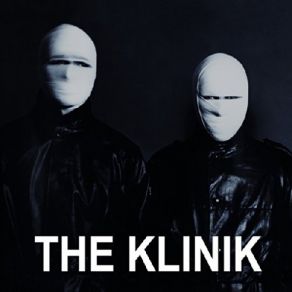 Download track Sick In Your Mind (Remix) Klinik