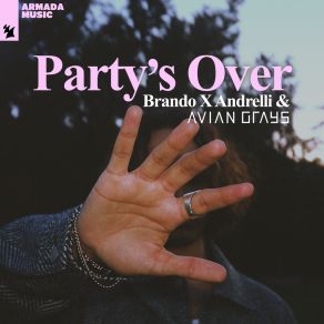 Download track Party's Over Avian Grays