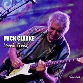 Download track Leaning To The View Mick Clarke