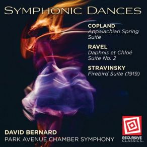 Download track The Firebird Suite (1919 Version): III. Danse Infernale Du Roi Kastchei' David Bernard!, Park Avenue Chamber Symphony