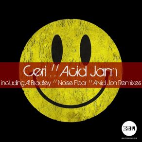 Download track Acid Jam (Noise Floor Remix) Ceri