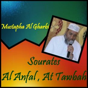 Download track Sourate At Tawbah, Pt. 2 (Quran) Mustapha Al Gharbi