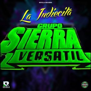 Download track La Indiecita GRUPO SIERRA VERSATIL