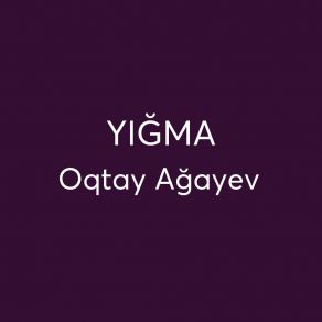 Download track Sən Ey Uşaqlıq Oqtay Ağayev