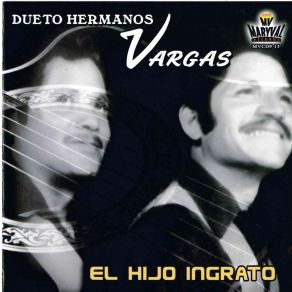 Download track Cantandole Al Cielo Dueto Hermanos Vargas