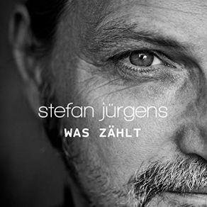 Download track Was Zählt Stefan Jürgens