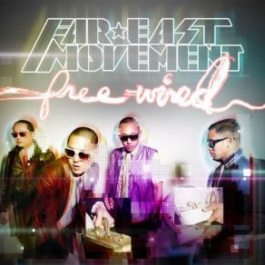 Download track Fly With U (Remix) The Far East Movement