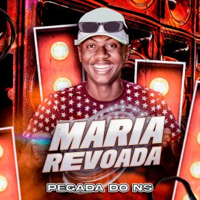 Download track Maria Revoada Pegada Do NS