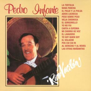 Download track Mi Chorro De Voz Pedro Infante