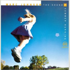 Download track Summer Running Marc Johnson