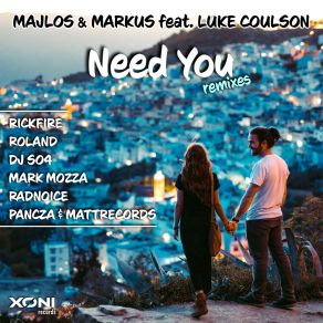 Download track Need You (DJ SO4 Remix) Luke CoulsonDJ SO4