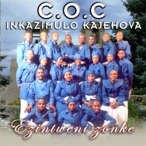 Download track Masingena Ekhaya C. O. C Inkazimulo Kajehova