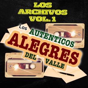 Download track Al Sur Del Norte Los Autenticos Alegres Del Valle