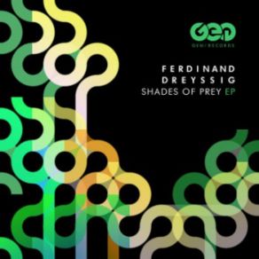 Download track Shades Of Prey Ferdinand Dreyssig