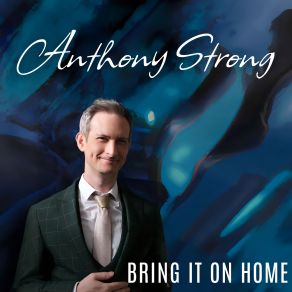 Download track You Don't Know Me Anthony Strong