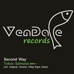 Download track Tokyo Samurai (Original Mix) Second Way