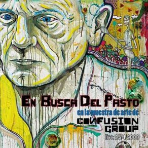 Download track En La Muestra De Arte De Confusion Group En Busca Del Pasto