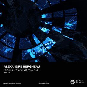 Download track Home Is Where My Heart Is (Original Mix) Alexandre Bergheau