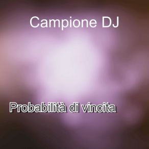 Download track Il Panico DJ Campione