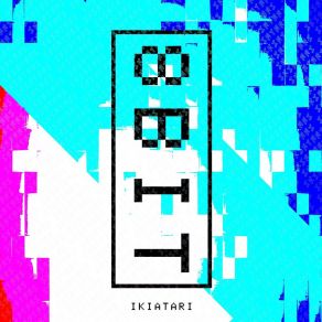 Download track Kyōsei Sakidō 8bit Ikiatari